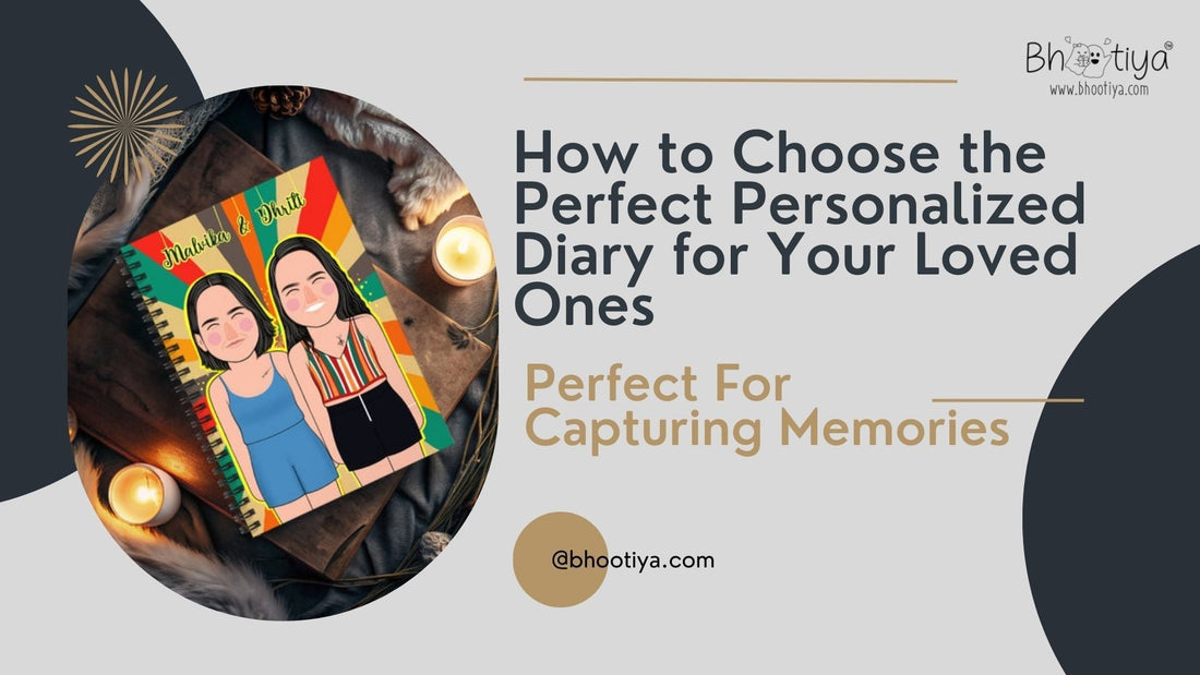 How to Choose the Perfect Personalized Diaries Online for Your Loved Ones